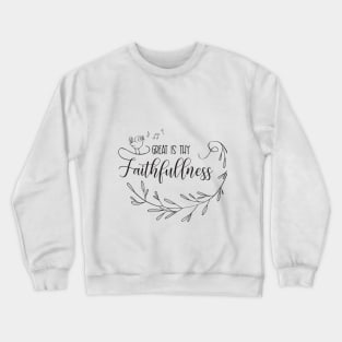 Great is Thy Faithfulness Lineartwork Crewneck Sweatshirt